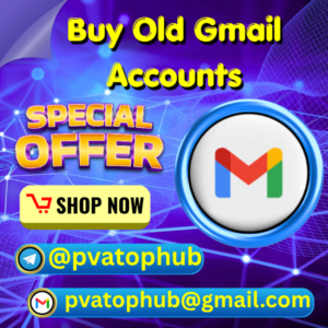 Buy Old Gmail Accounts